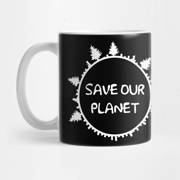 SAVE OUR PLANET by VizRad